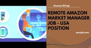 Amazon Market Manager Job