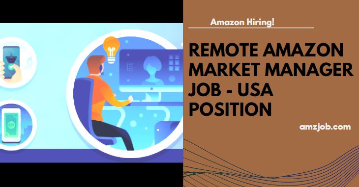 Amazon Market Manager Job